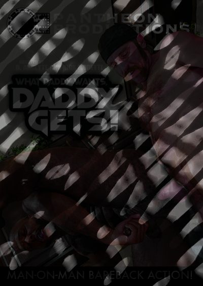 Photo of What Daddy Wants, Daddy Gets